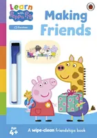 Ucz się z Peppą: Poznawanie przyjaciół - książeczka z ćwiczeniami do wycierania - Learn with Peppa: Making Friends - Wipe-Clean Activity Book