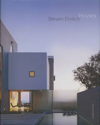 Domy Stevena Ehrlicha - Steven Ehrlich Houses