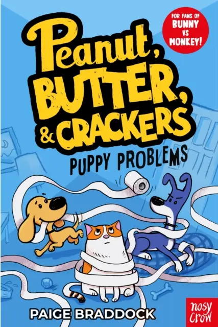 Szczenięce problemy - historia orzeszków ziemnych, masła i krakersów - Puppy Problems - A Peanut, Butter & Crackers Story