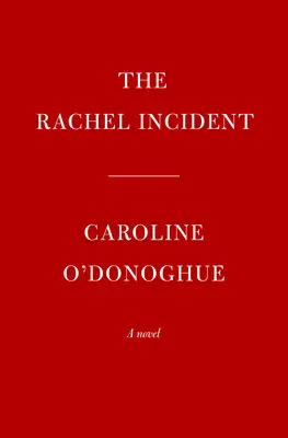 Incydent z Rachel - The Rachel Incident