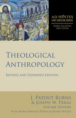 Antropologia teologiczna: Wydanie poprawione i rozszerzone - Theological Anthropology: Revised and Expanded Edition