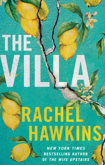 Villa - porywający thriller o zdradzie i siostrzeństwie, z bestsellera New York Timesa - Villa - A captivating thriller about betrayal and sisterhood, from the New York Times bestseller