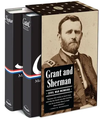 Grant i Sherman: Wspomnienia z wojny secesyjnej: A Library of America Boxed Set - Grant and Sherman: Civil War Memoirs: A Library of America Boxed Set