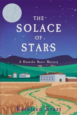 The Solace of Stars: Tajemnica Hanneke Bauer - The Solace of Stars: A Hanneke Bauer Mystery