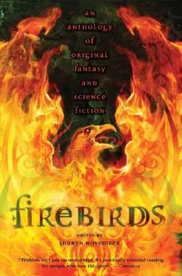 Firebirds - Antologia oryginalnej fantastyki i science fiction - Firebirds - An Anthology of Original Fantasy and Science Fiction