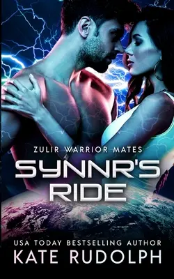 Synnr's Ride: Obcy romans z przeznaczeniem - Synnr's Ride: Fated Mate Alien Romance