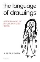Język rysunków - nowe odkrycie w pracy psychodynamicznej - Language of Drawings - A New Finding in Psychodynamic Work