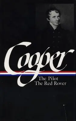 James Fenimore Cooper: Opowieści morskie (LOA #54) - Pilot / Czerwony łazik - James Fenimore Cooper: Sea Tales (LOA #54) - The Pilot / Red Rover