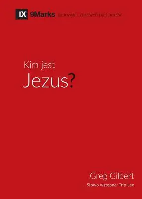 Kim jest Jezus? (Kim jest Jezus?) (polski) - Kim jest Jezus? (Who is Jesus?) (Polish)