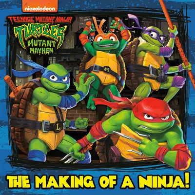 Jak powstaje ninja! (Nastoletnie Wojownicze Żółwie Ninja: Mutant Mayhem) - The Making of a Ninja! (Teenage Mutant Ninja Turtles: Mutant Mayhem)