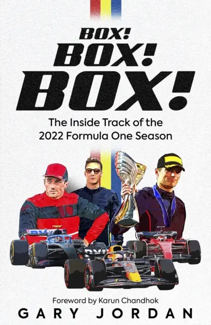 Box! Box! Box! Relacja z sezonu Formuły 1 w 2022 roku - Box! Box! Box!: The Inside Track of the 2022 Formula One Season