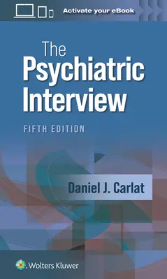 Wywiad psychiatryczny - The Psychiatric Interview