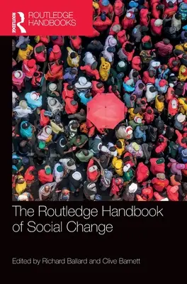 Podręcznik zmian społecznych Routledge - The Routledge Handbook of Social Change