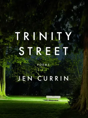 Trinity Street: Wiersze - Trinity Street: Poems