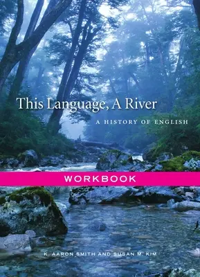 This Language, a River: Zeszyt ćwiczeń - This Language, a River: Workbook