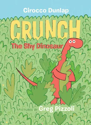 Nieśmiały dinozaur Crunch - Crunch the Shy Dinosaur