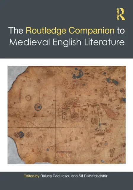 The Routledge Companion to Medieval English Literature - przewodnik po średniowiecznej literaturze angielskiej - The Routledge Companion to Medieval English Literature