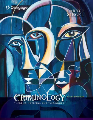 Kryminologia: Teorie, wzorce i typologie - Criminology: Theories, Patterns and Typologies