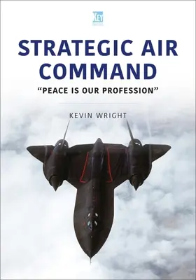 Dowództwo lotnictwa strategicznego: Pokój to nasz zawód - Strategic Air Command: Peace Is Our Profession