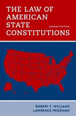 Prawo amerykańskich konstytucji stanowych - The Law of American State Constitutions