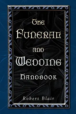 Podręcznik pogrzebu i wesela - Funeral and Wedding Handbook