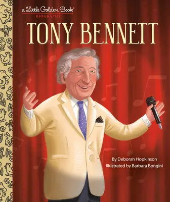 Tony Bennett: Mała złota książka biograficzna - Tony Bennett: A Little Golden Book Biography