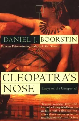 Nos Kleopatry: Eseje o nieoczekiwanym - Cleopatra's Nose: Essays on the Unexpected