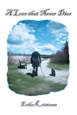 Miłość, która nigdy nie umiera - A Love That Never Dies