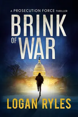 Na krawędzi wojny: thriller o siłach egzekucyjnych - Brink of War: A Proesecution Force Thriller