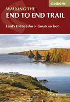 Walking the End to End Trail - pieszo z Land's End do John o' Groats - Walking the End to End Trail - Land's End to John o' Groats on foot