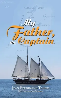 Mój ojciec, kapitan - My Father, the Captain