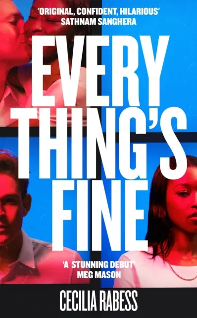 Wszystko gra - wybuchowa powieść klubowa na lato - Everything's Fine - the explosive book club novel of the summer