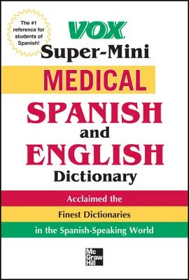 Vox Słownik medyczny hiszpański i angielski - Vox Medical Spanish and English Dictionary