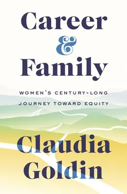 Kariera i rodzina: Stuletnia podróż kobiet w kierunku równouprawnienia - Career and Family: Women's Century-Long Journey Toward Equity