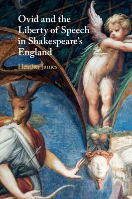 Owidiusz i wolność słowa w Anglii Szekspira - Ovid and the Liberty of Speech in Shakespeare's England