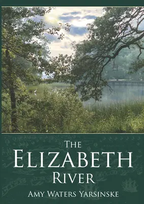 Rzeka Elizabeth - The Elizabeth River