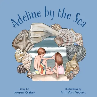 Adeline nad morzem - Adeline by the Sea