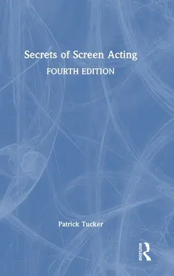 Sekrety aktorstwa ekranowego - Secrets of Screen Acting