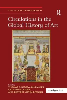 Krążenie w globalnej historii sztuki - Circulations in the Global History of Art