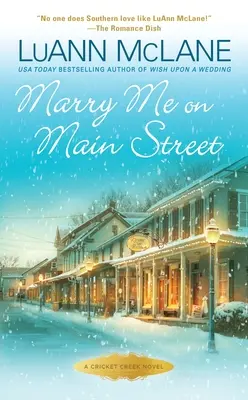 Wyjdź za mnie na głównej ulicy - Marry Me on Main Street