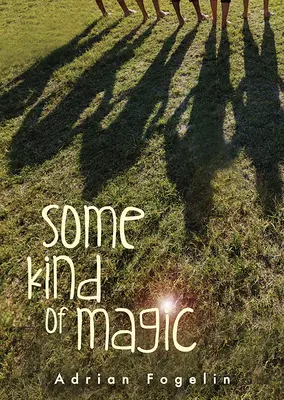 Jakiś rodzaj magii - Some Kind of Magic