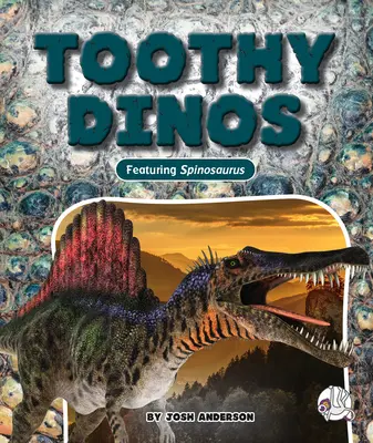 Dinozaury zębate - Toothy Dinos