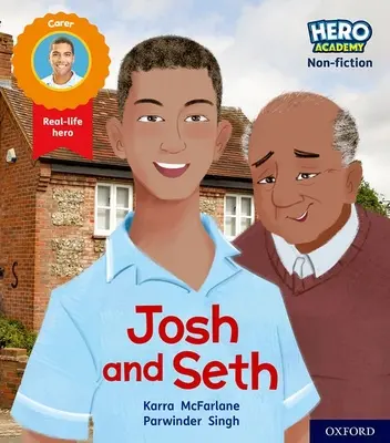 Hero Academy Non-fiction: Oxford Level 2, Red Book Band: Josh i Seth - Hero Academy Non-fiction: Oxford Level 2, Red Book Band: Josh and Seth