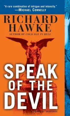 Speak of the Devil: Powieść sensacyjna - Speak of the Devil: A Novel of Suspense