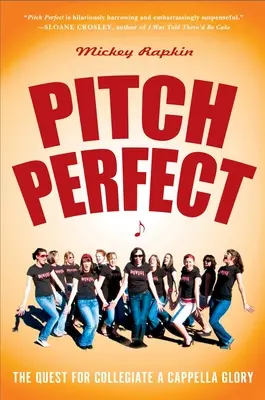 Pitch Perfect: Droga do kolegialnej chwały a cappella - Pitch Perfect: The Quest for Collegiate A Cappella Glory