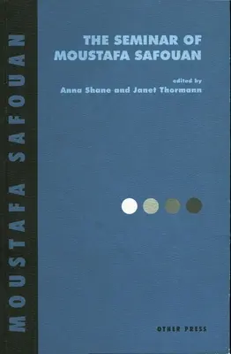 Seminarium Moustafy Safouana - Seminar of Moustafa Safouan