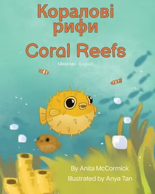 Rafy koralowe (ukraińsko-angielski): Коралові рифи - Coral Reefs (Ukrainian-English): Коралові рифи