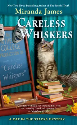 Nieostrożne wąsy - Careless Whiskers