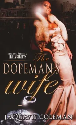 Żona Dopemana - The Dopeman's Wife