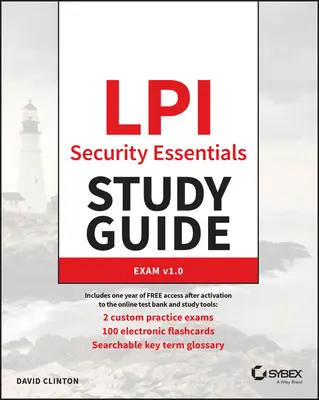 LPI Security Essentials Study Guide: Egzamin 020-100 - LPI Security Essentials Study Guide: Exam 020-100